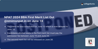 NPAT 2024 BBA First Merit List Out @nmimsnpat.in, Get Direct Link Here